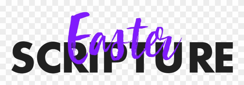 Today I Am Sharing Some Of My Favorite Easter Scriptures - Graphic Design #207775