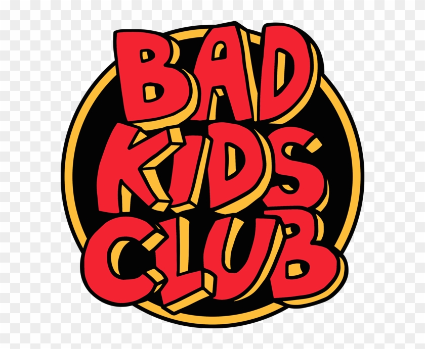 Bad Kids Club Stickers Messages Sticker-0 - Bad Kids Club #1348694