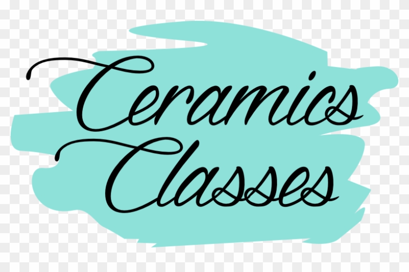 Ceramics Classes - Ceramics Classes #218087