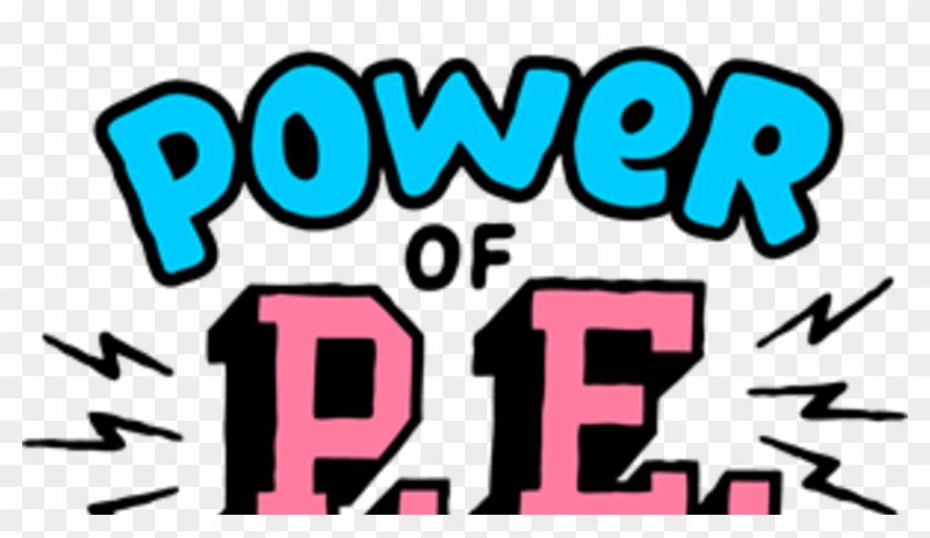 The Power Of P.e #1388426