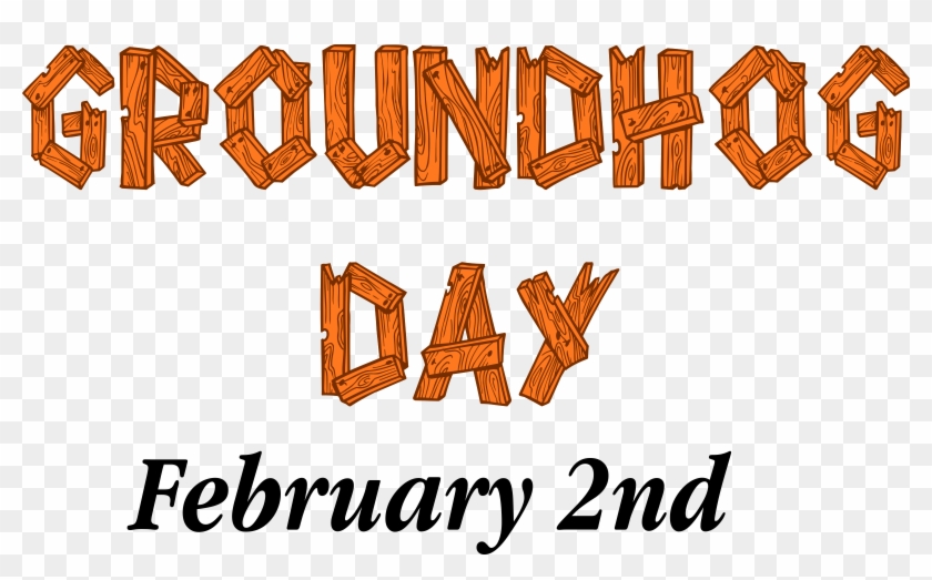 Groundhog Day Sign - February 2nd Groundhog Day #222768