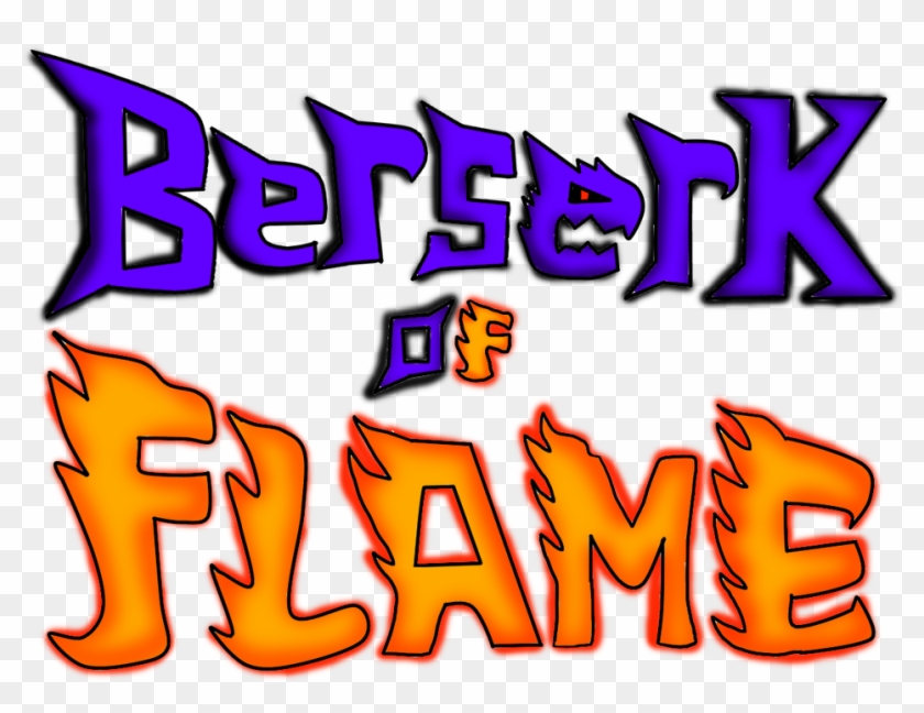 Berserk Of Flame By Thegarudafire - Berserk Of Flame By Thegarudafire #1436445