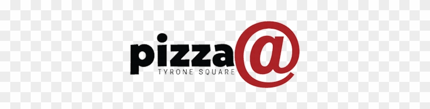 Pizza @ Tyrone Square - Pizza @ Tyrone Square #1484285