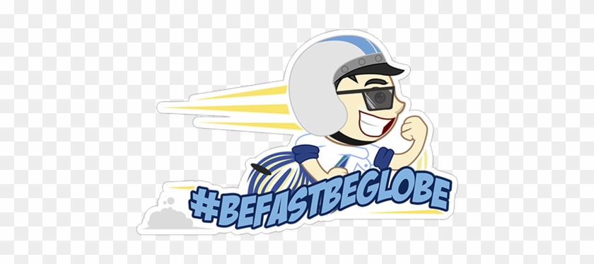 Be Fast Be Globe - Be Fast Be Globe #1495452