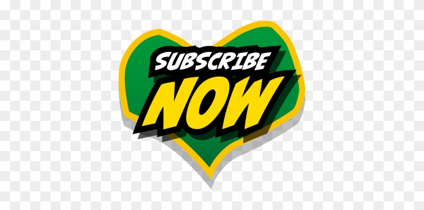 Subscribe Now - Subscribe Now #1507610