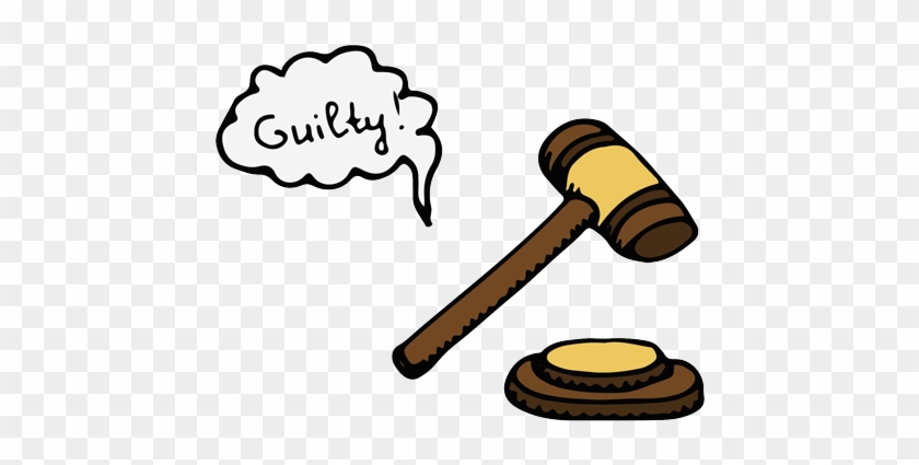 Legal Hammer With The Words Guilty Next To It - Legal Hammer With The Words Guilty Next To It #1514097