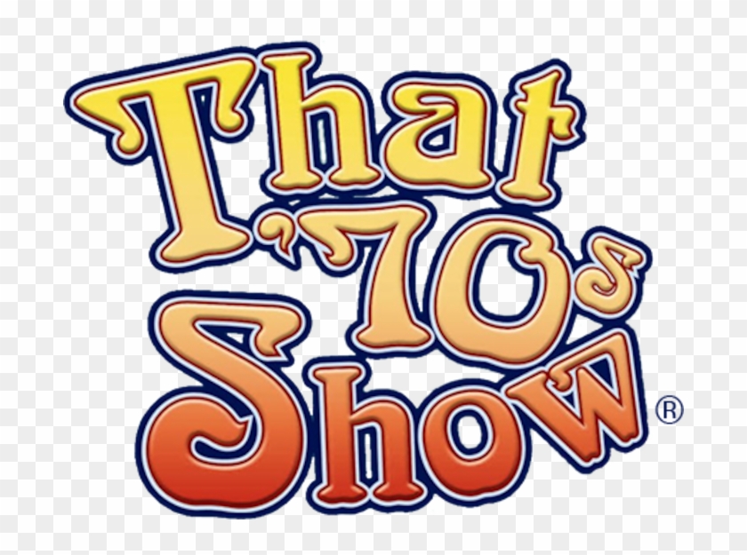 That '70s Show - That '70s Show #1515709