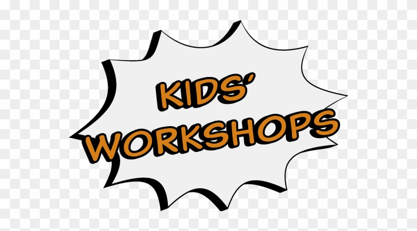 Kids Workshops - Kids Workshops #1542637