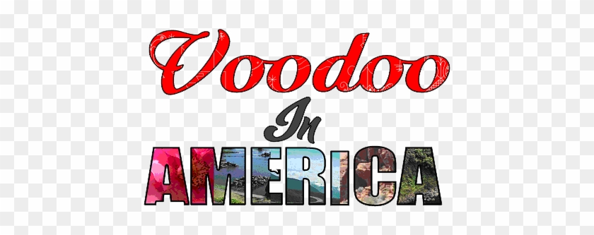 Voodoo In America - Voodoo In America #1544979