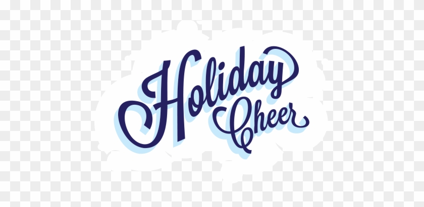 Holiday Cheer Png - Holiday Cheer Png #1548322