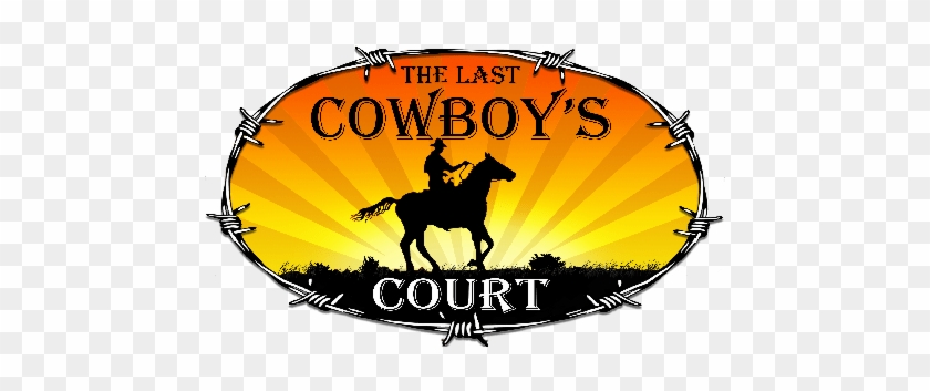 The Last Cowboy's Court - The Last Cowboy's Court #1566804