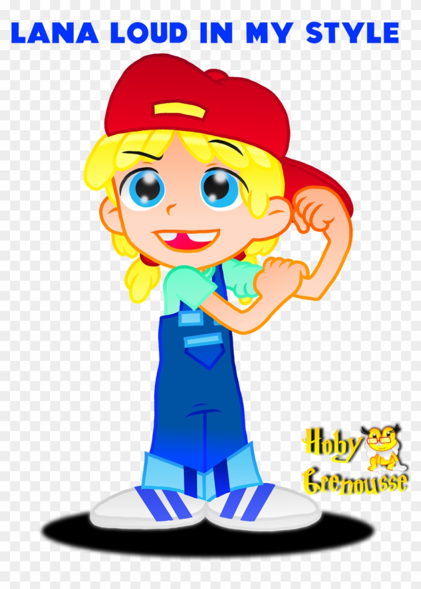 Lana Loud In My Style - Lana Loud In My Style #1577988