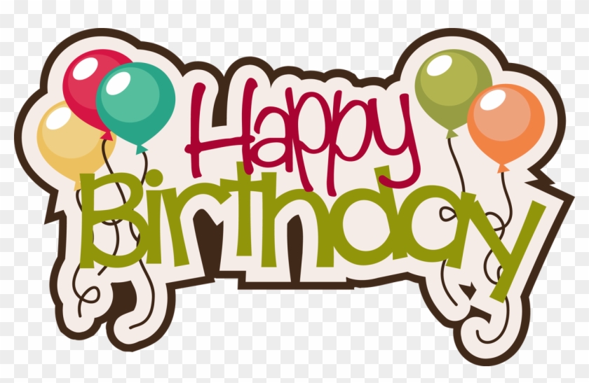 Happy Birthday Title, $0 - Happy Birthday ไม่มี พื้น หลัง #245298