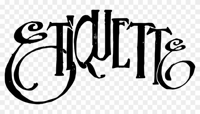 Etiquette Clip Art Png #1601425
