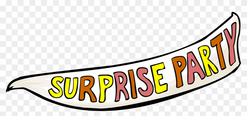 Surprise Transparent Background - Surprise Party Banner #1612006