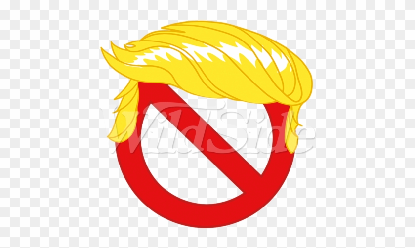 Trump Hair With "no" Symbol - No Symbol #1619983