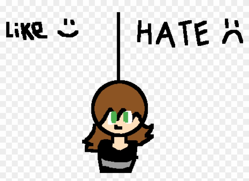 Like Me Or Hate - Cartoon #1624531