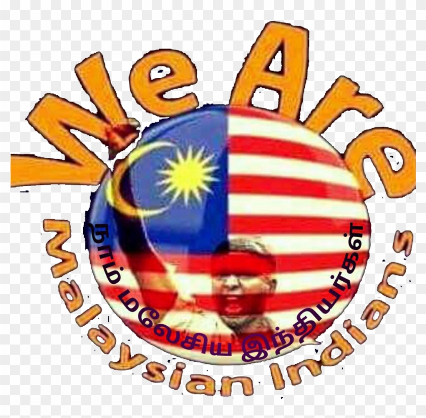 We Are Malaysian Indians - We Are Malaysian Indians #1639608