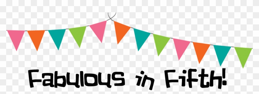 Fabulous In Fifth - Fabulous Fifth Grade Clipart #1641099