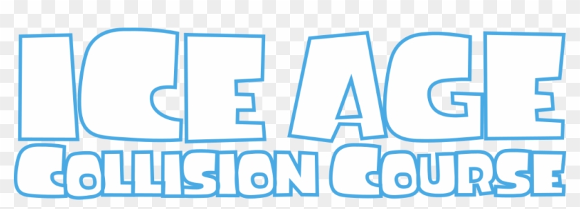 Ice Age Collision Course At Movies - Ice Age: Collision Course #1654763