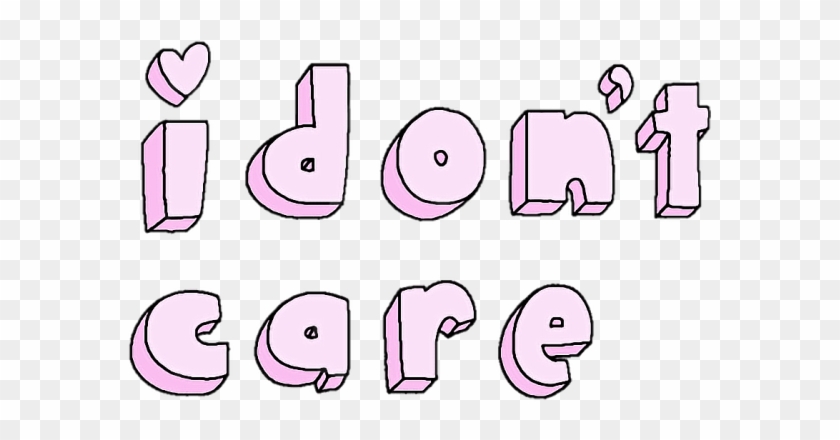 I Don't Care - I Don't Care #1660786