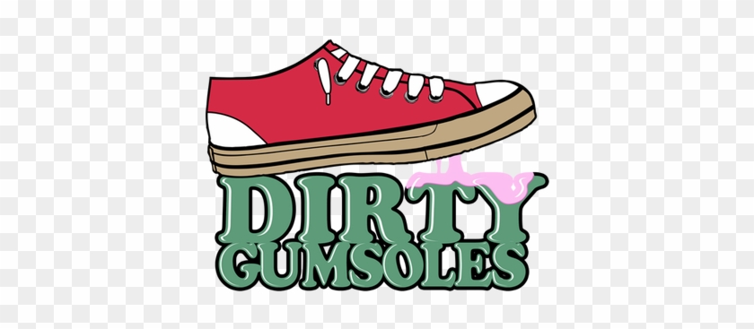 Dirty Gumsoles - Dirty Gumsoles #1670737