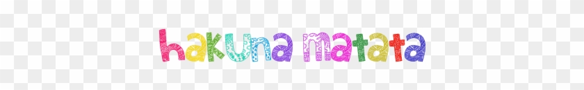 41 Images About Hakuna Matata On We Heart It - Graphic Design #1677640