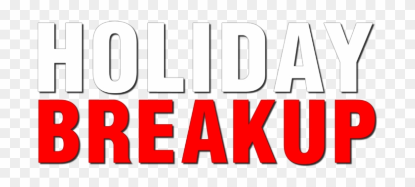 Holiday Breakup Image - Holiday Breakup Image #1687876