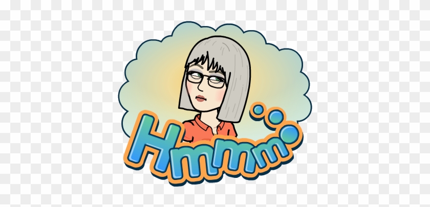 I Was Even Surprised By The Ending, Although There - Bitmoji Thinking #1694254