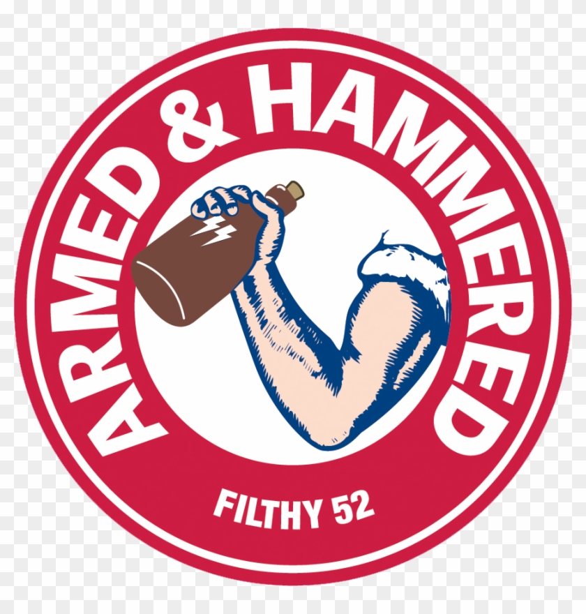 Filthy 52 Is Armed & Hammered - Arm And Hammer #1762806