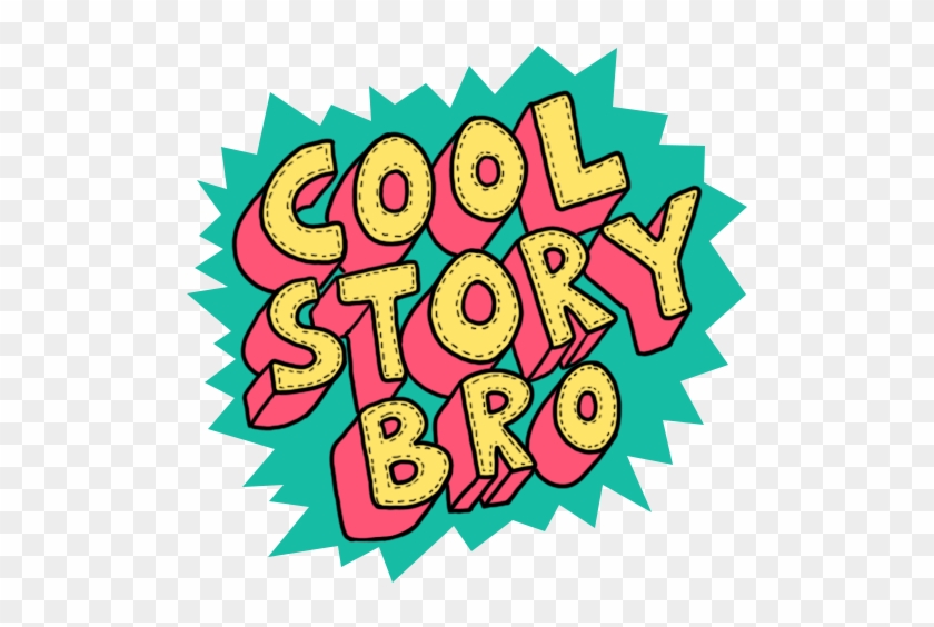 Coolstorybro - Coolstorybro #302262