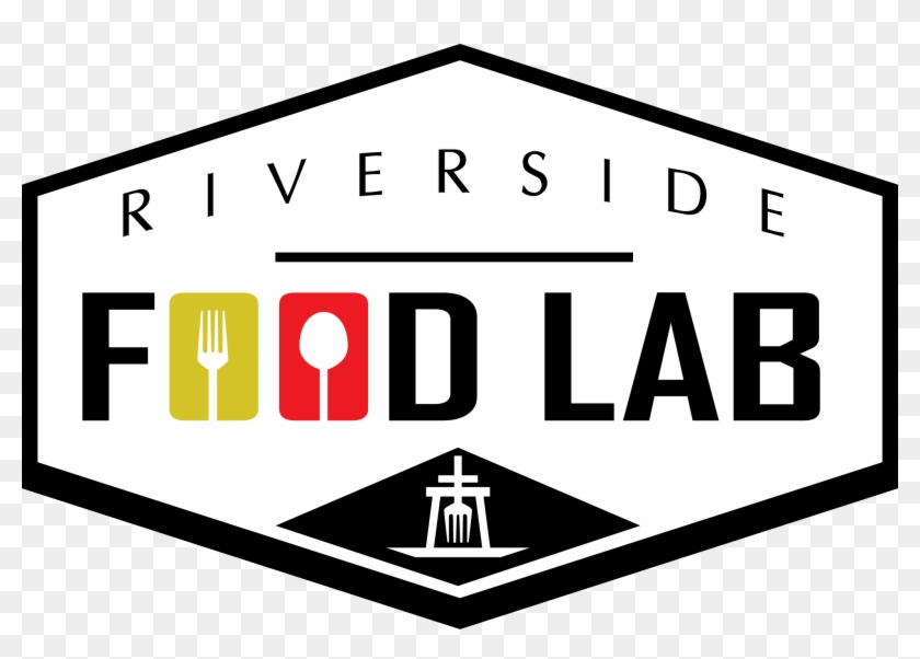 Riverside Takes Next Step As Culinary Hub Of Inland - Riverside Food Lab #54387