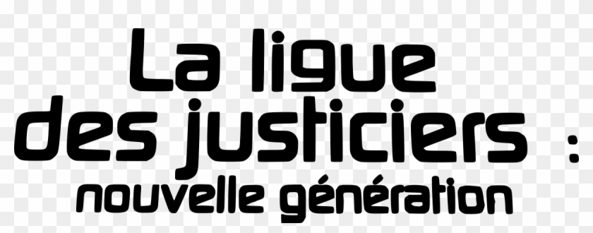 La Ligue Des Justiciers : Nouvelle Génération - Saison #310694
