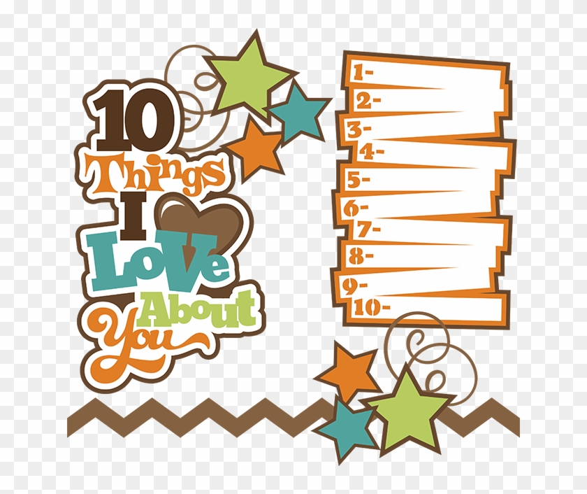 Or Put It As, 10 Things I Love About Today - Scalable Vector Graphics #339138