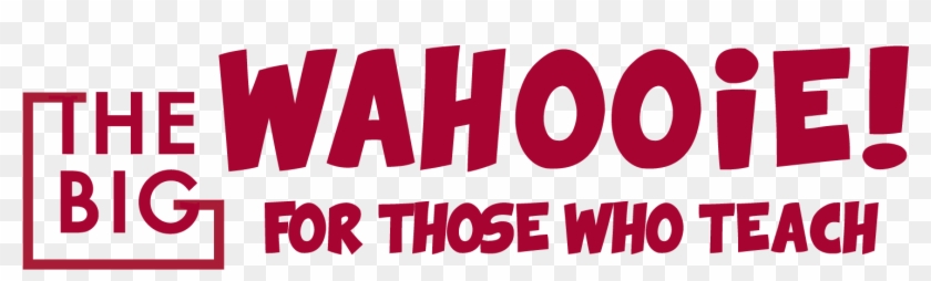 The Big Wahooie, For Those Who Teach - Indiana University – Purdue University Indianapolis #340825