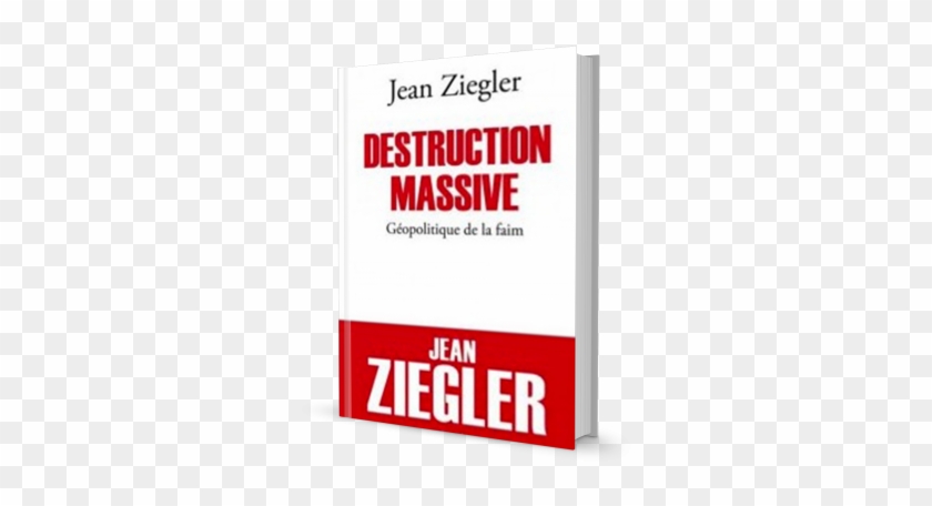 Book2 - Destruction Massive: Géopolitique De La Faim [book] #369559