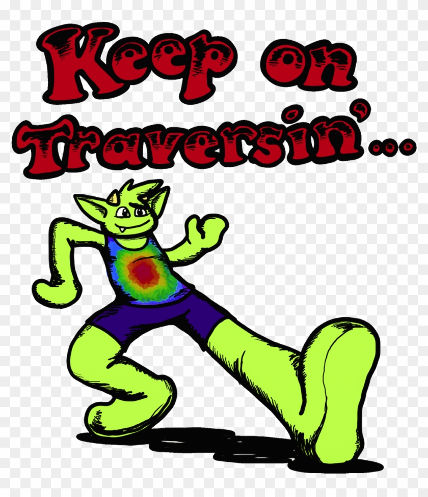 Keep On Traversin Tiedye Title - Cartoon #379008